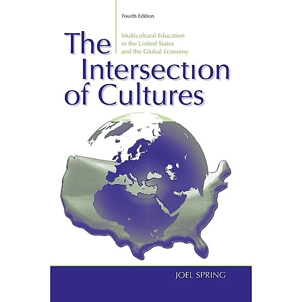 The Intersection of Cultures, Joel Spring
