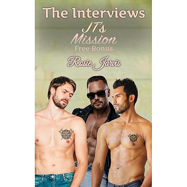 The Interviews (JT's Mission Free Bonus) / Valhalla Warriors, Rosie Jarvis