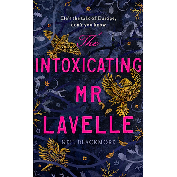 The Intoxicating Mr Lavelle, Neil Blackmore