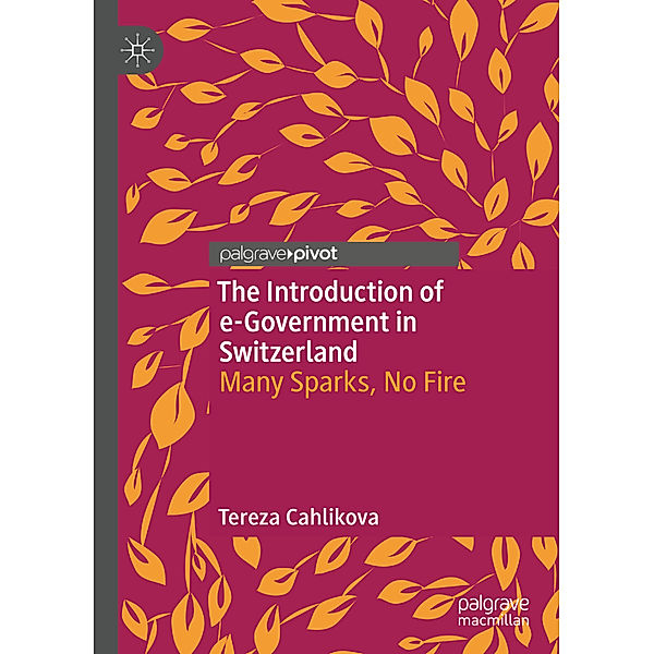 The Introduction of e-Government in Switzerland, Tereza Cahlikova