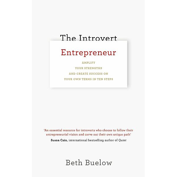The Introvert Entrepreneur, Beth Buelow
