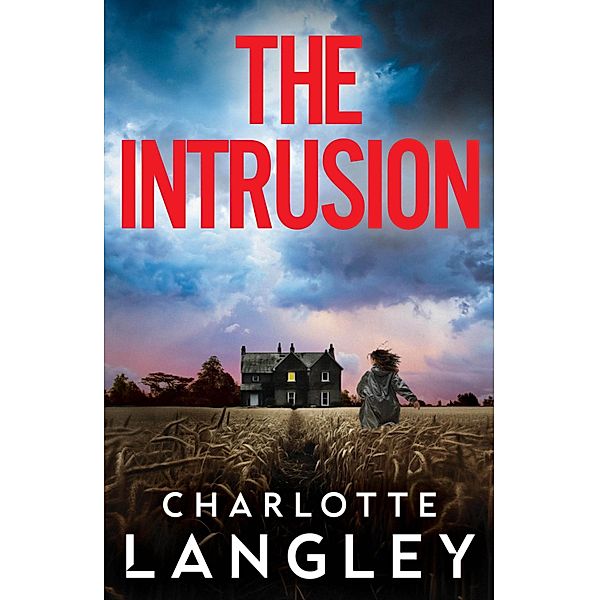 The Intrusion, Charlotte Langley