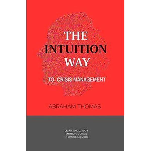 THE INTUITION  WAY, Abraham Thomas