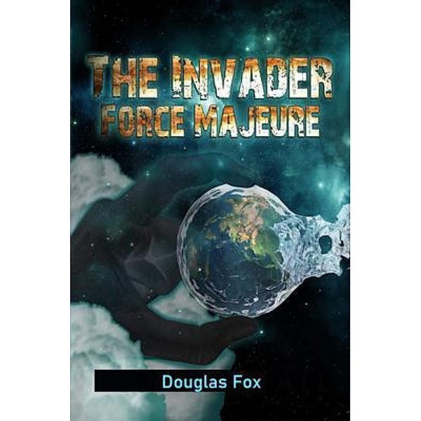The Invader, Douglas Fox