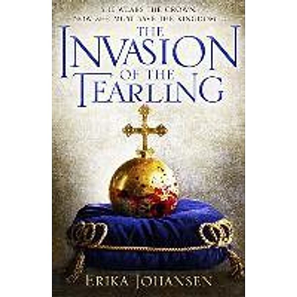 The Invasion of the Tearling, Erika Johansen