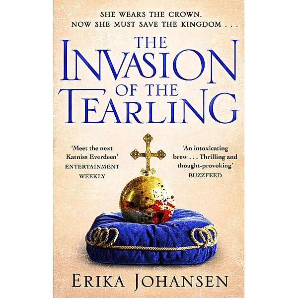 The Invasion of the Tearling / The Tearling Trilogy Bd.2, Erika Johansen