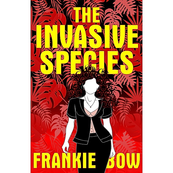 The Invasive Species (Professor Molly Mysteries, #4) / Professor Molly Mysteries, Frankie Bow