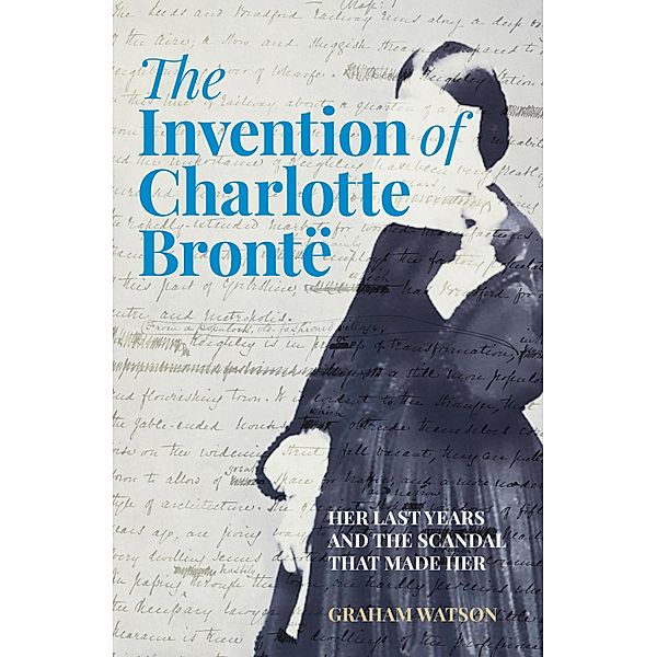 The Invention of Charlotte Brontë, Graham Watson