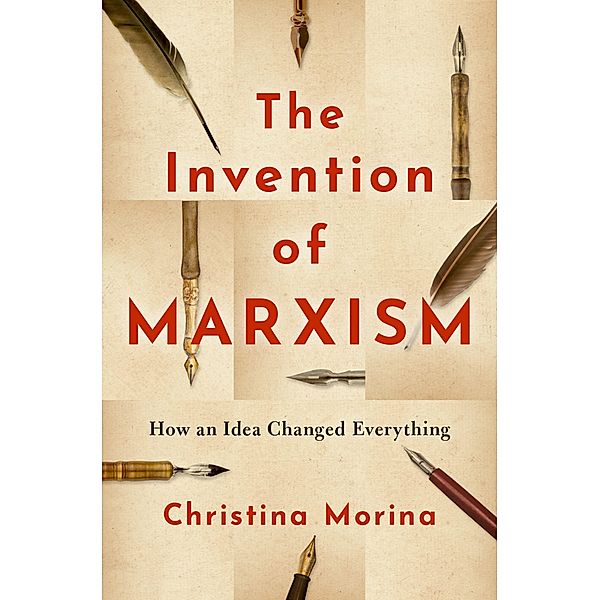 The Invention of Marxism, Christina Morina