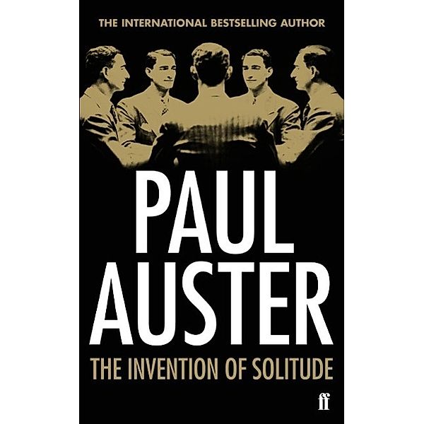 The Invention of Solitude, Paul Auster
