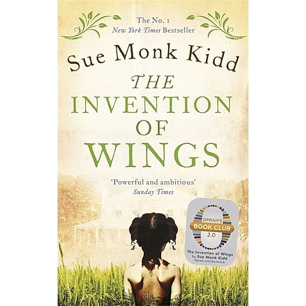 The Invention of Wings, Sue Monk Kidd