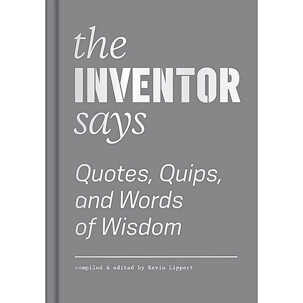 The Inventor Says, Kevin Lippert