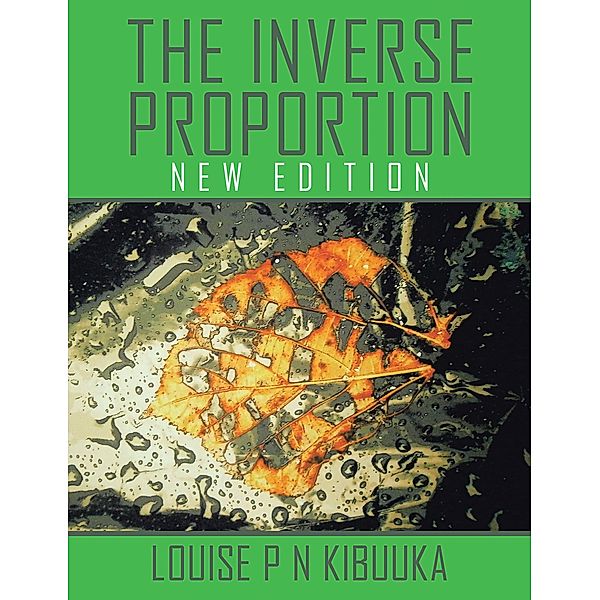 The Inverse Proportion, Louise P N Kibuuka