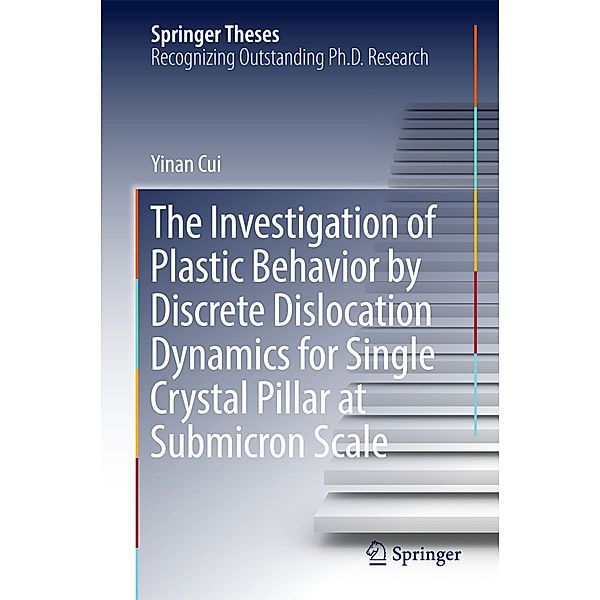 The Investigation of Plastic Behavior by Discrete Dislocation Dynamics for Single Crystal Pillar at Submicron Scale, Yinan Cui