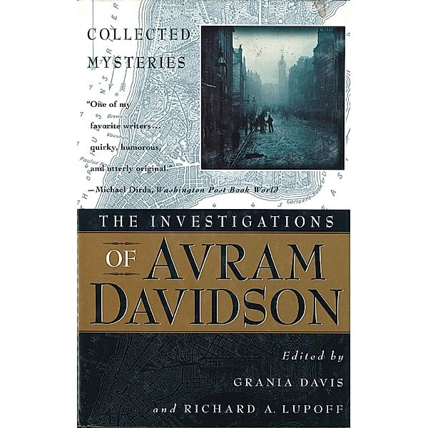 The Investigations of Avram Davidson / Minotaur Books, Avram Davidson