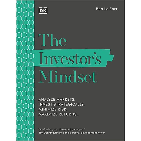 The Investor's Mindset, Ben Le Fort