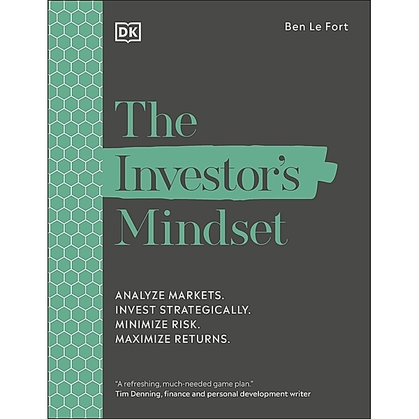 The Investor's Mindset, Ben Le Fort
