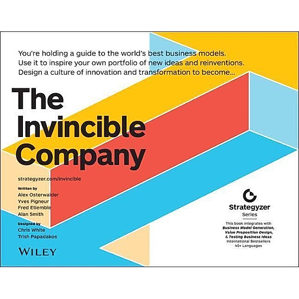 The Invincible Company, Alexander Osterwalder, Yves Pigneur, Alan Smith