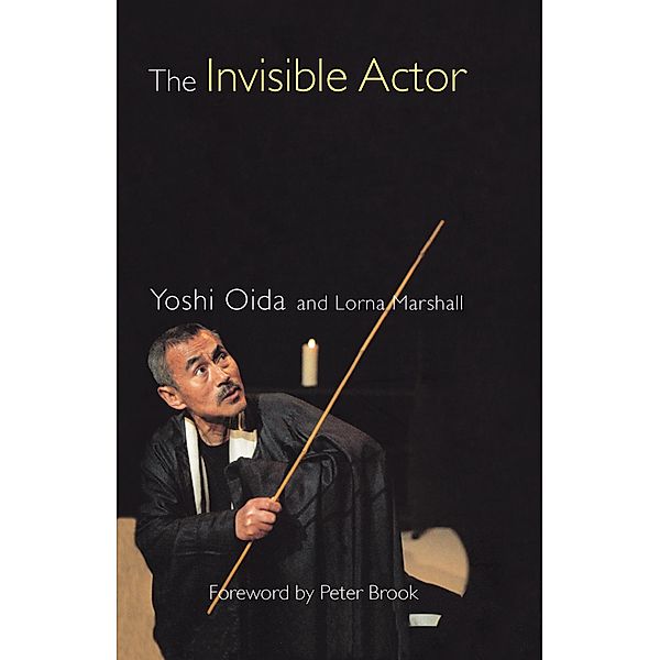 The Invisible Actor, Yoshi Oida, Lorna Marshall
