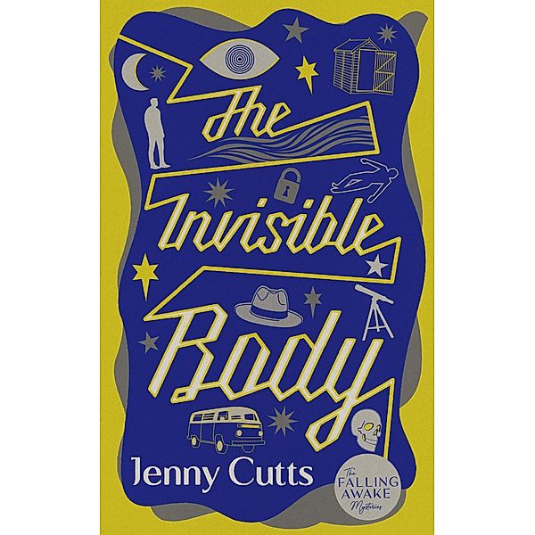 The Invisible Body (The Falling Awake Mysteries, #1) / The Falling Awake Mysteries, Jenny Cutts