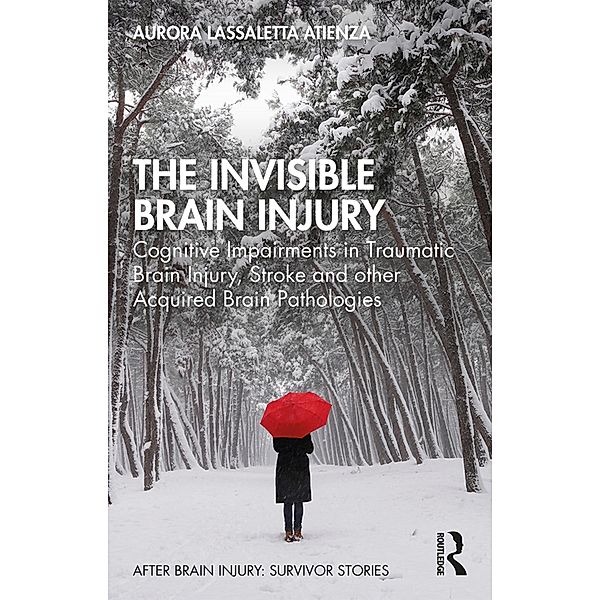 The Invisible Brain Injury, Aurora Lassaletta Atienza