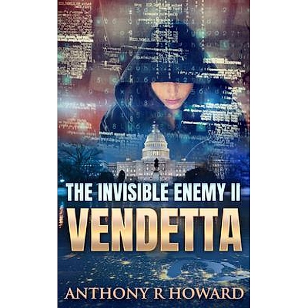 The Invisible Enemy II / The Invisible Enemy Bd.2, Anthony R Howard