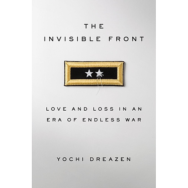The Invisible Front, Yochi Dreazen