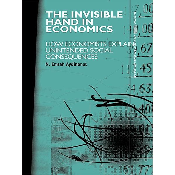 The Invisible Hand in Economics, N. Emrah Aydinonat