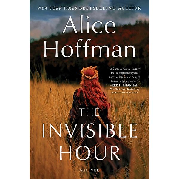 The Invisible Hour, Alice Hoffman