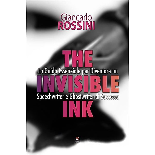 The Invisible Ink, Giancarlo Rossini