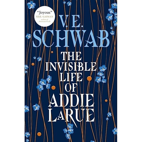 The Invisible Life Of Addie Larue, V. E. Schwab