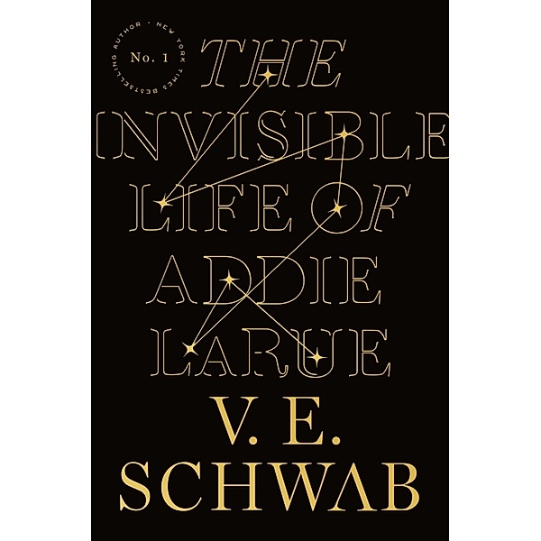 The Invisible Life of Addie LaRue, V. E. Schwab