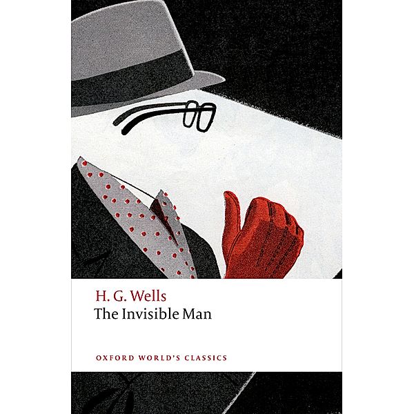 The Invisible Man / Oxford World's Classics, H. G. Wells