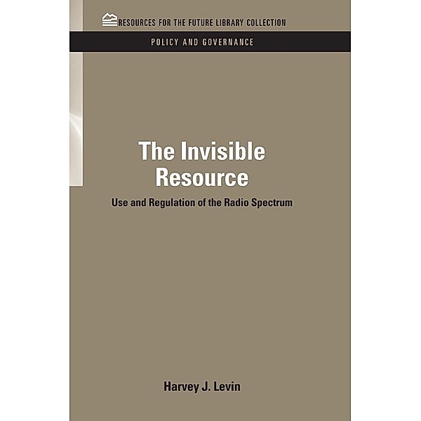 The Invisible Resource, Harvey J. Levin
