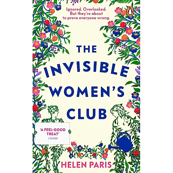 The Invisible Women's Club, Helen Paris