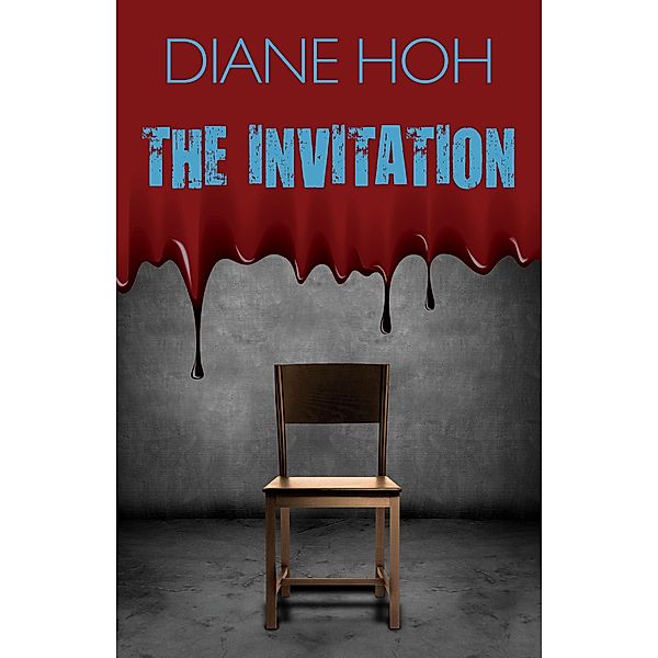 The Invitation, Diane Hoh