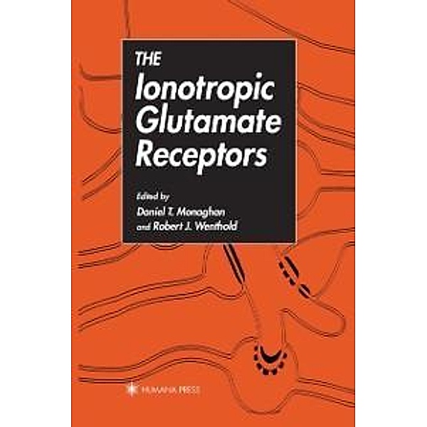 The Ionotropic Glutamate Receptors / The Receptors