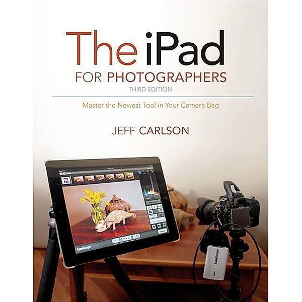 The iPad for Photographers, Jeff Carlson