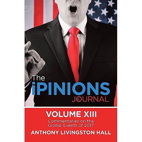 The iPINIONS Journal, Anthony Livingston Hall