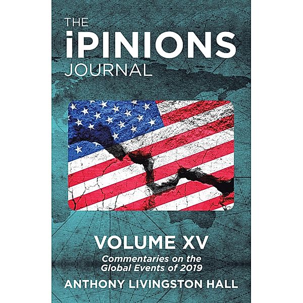 The iPINIONS Journal, Anthony Livingston Hall