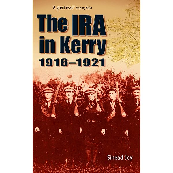 The IRA in Kerry 1916-1921, Sinead Joy