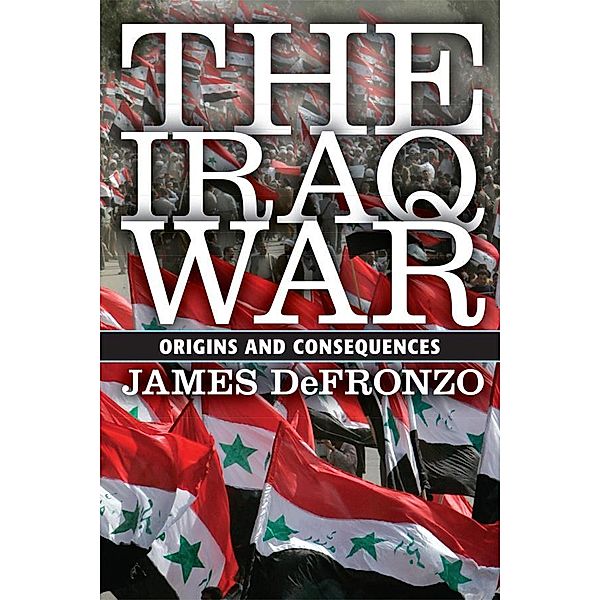 The Iraq War, James DeFronzo