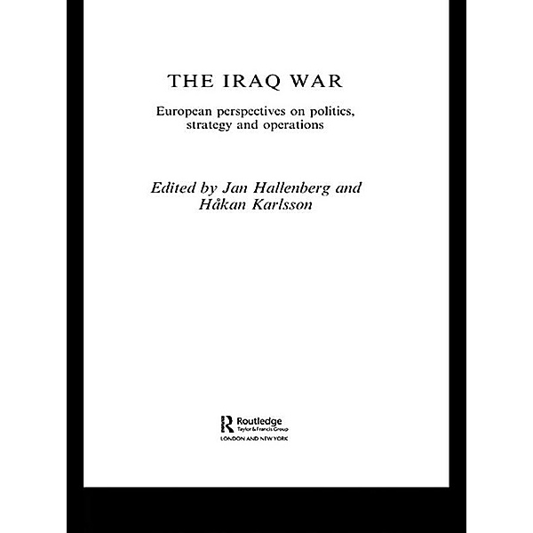 The Iraq War / Strategy and History