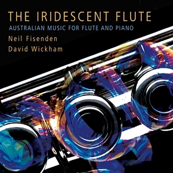 The Iridescent Flute, Neil Fisenden