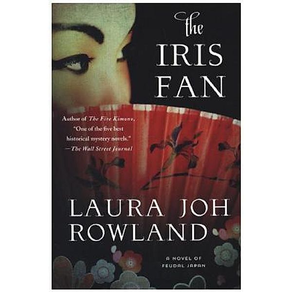 The Iris Fan, Laura J. Rowland