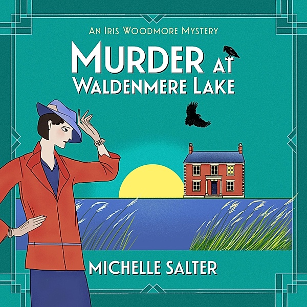 The Iris Woodmore Mysteries - 2 - Murder at Waldenmere Lake, Michelle Salter