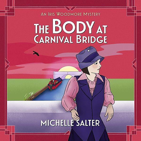 The Iris Woodmore Mysteries - 3 - The Body at Carnival Bridge, Michelle Salter