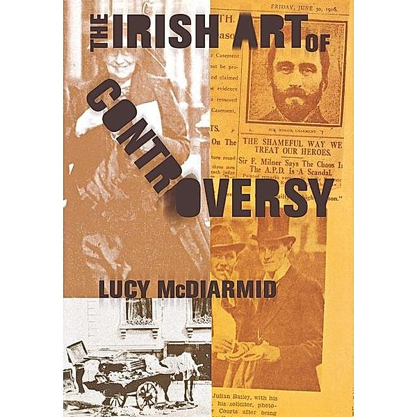 The Irish Art of Controversy, Lucy Mcdiarmid