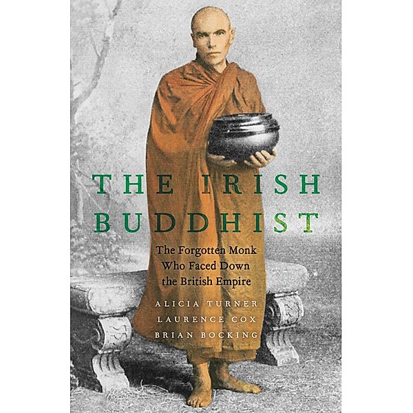 The Irish Buddhist, Alicia Turner, Laurence Cox, Brian Bocking