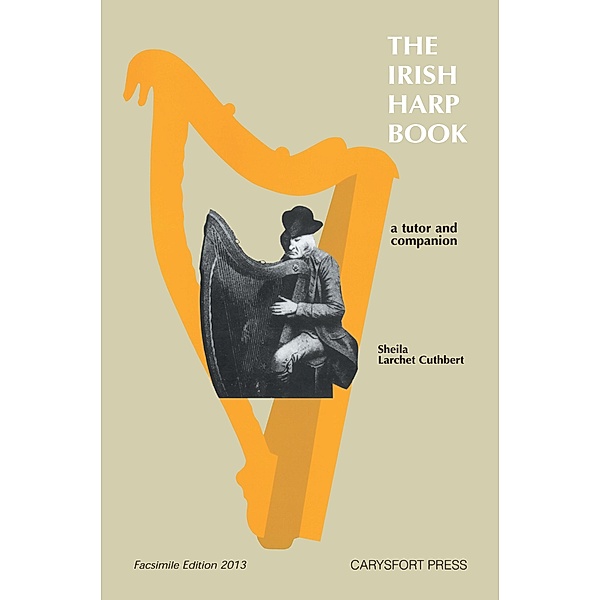 The Irish Harp Book / Carysfort Press Ltd. Bd.798